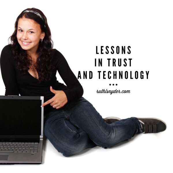 Lessons in trust and technology